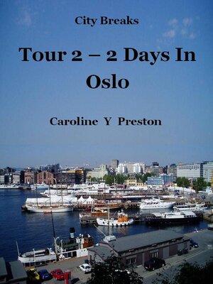 cover image of Tour 2--2 Days In Oslo